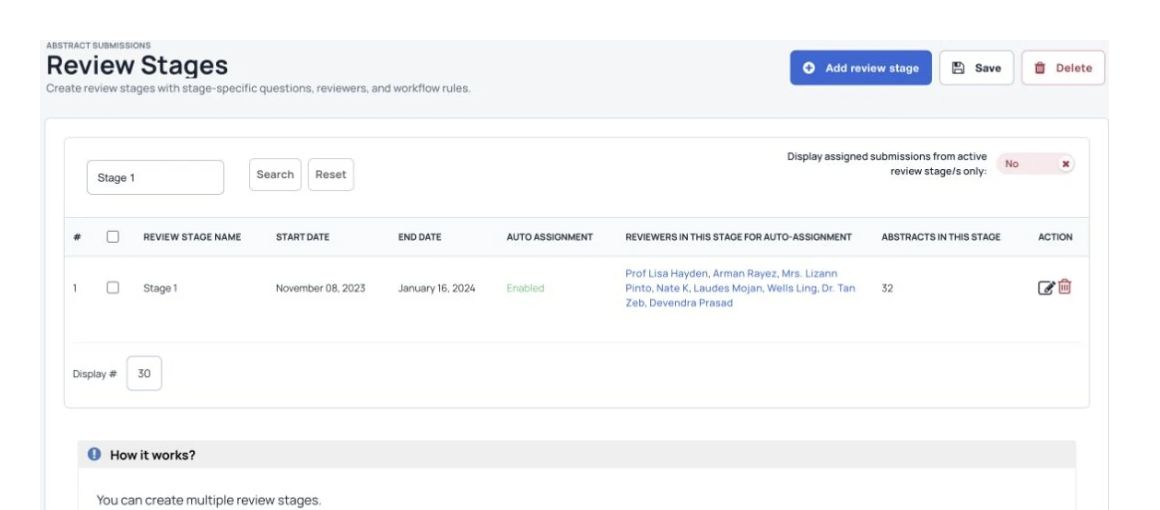 Configure stage dates and reviewer assignments.