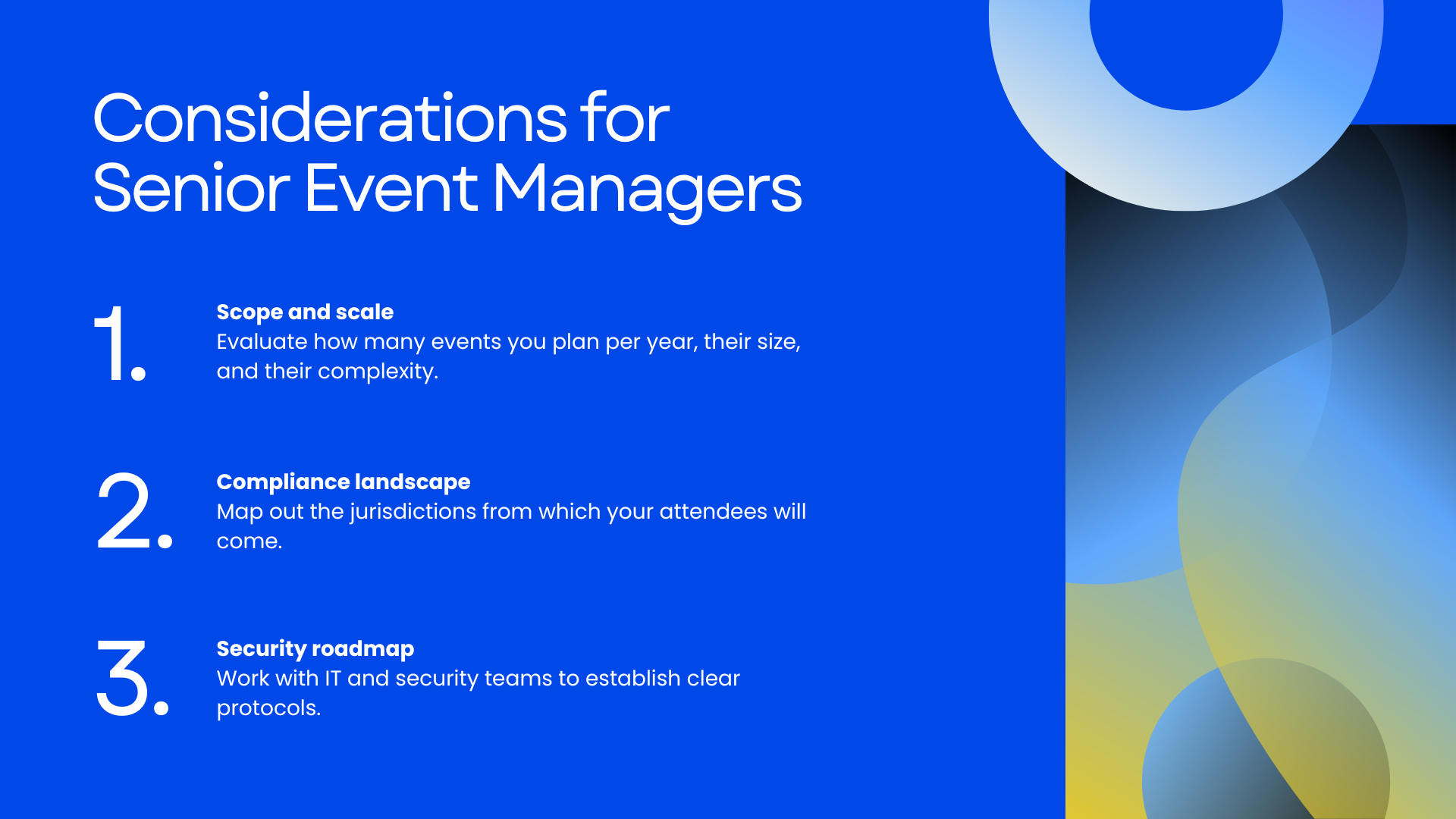 Considerations for senior event managers