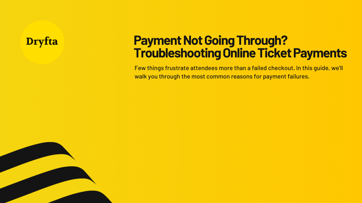 Payment Not Going Through? Troubleshooting Online Ticket Payments
