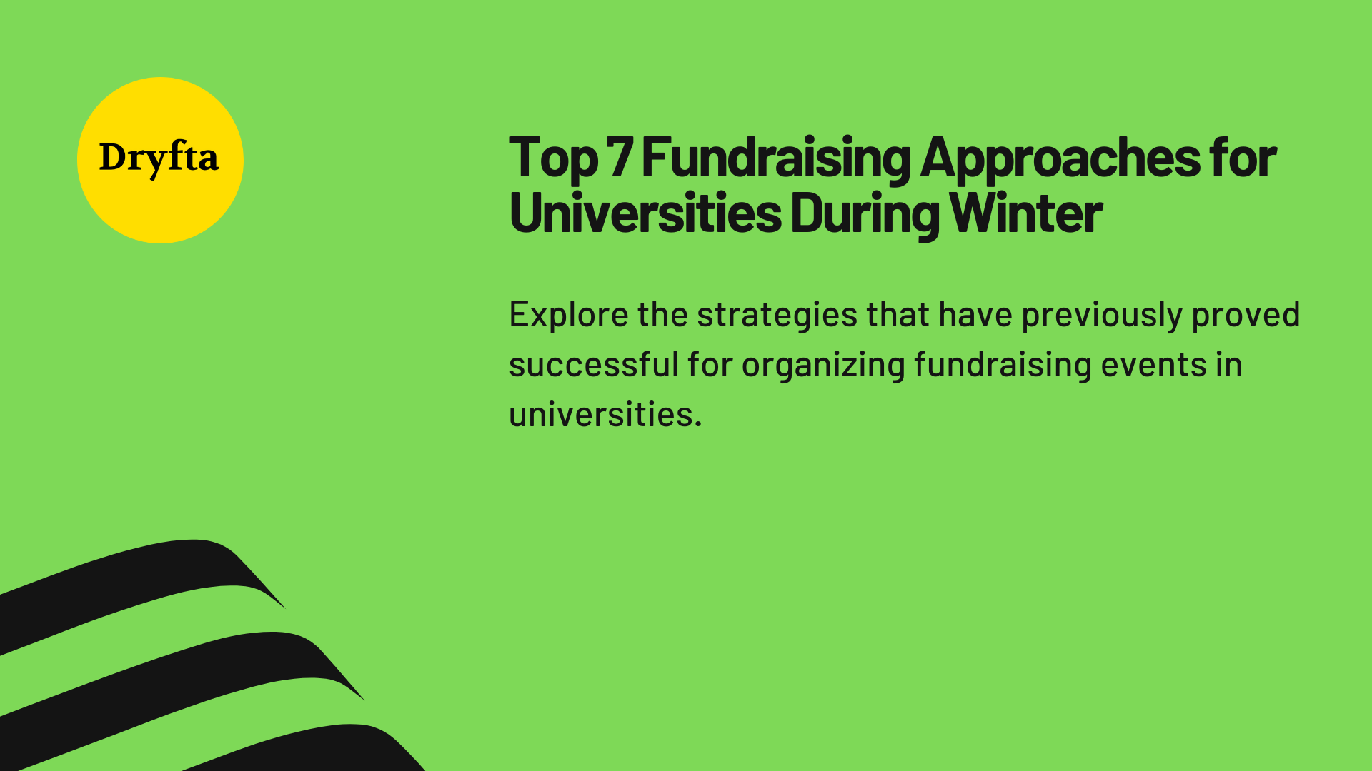 Top 7 Fundraising Approaches for Universities During Winter