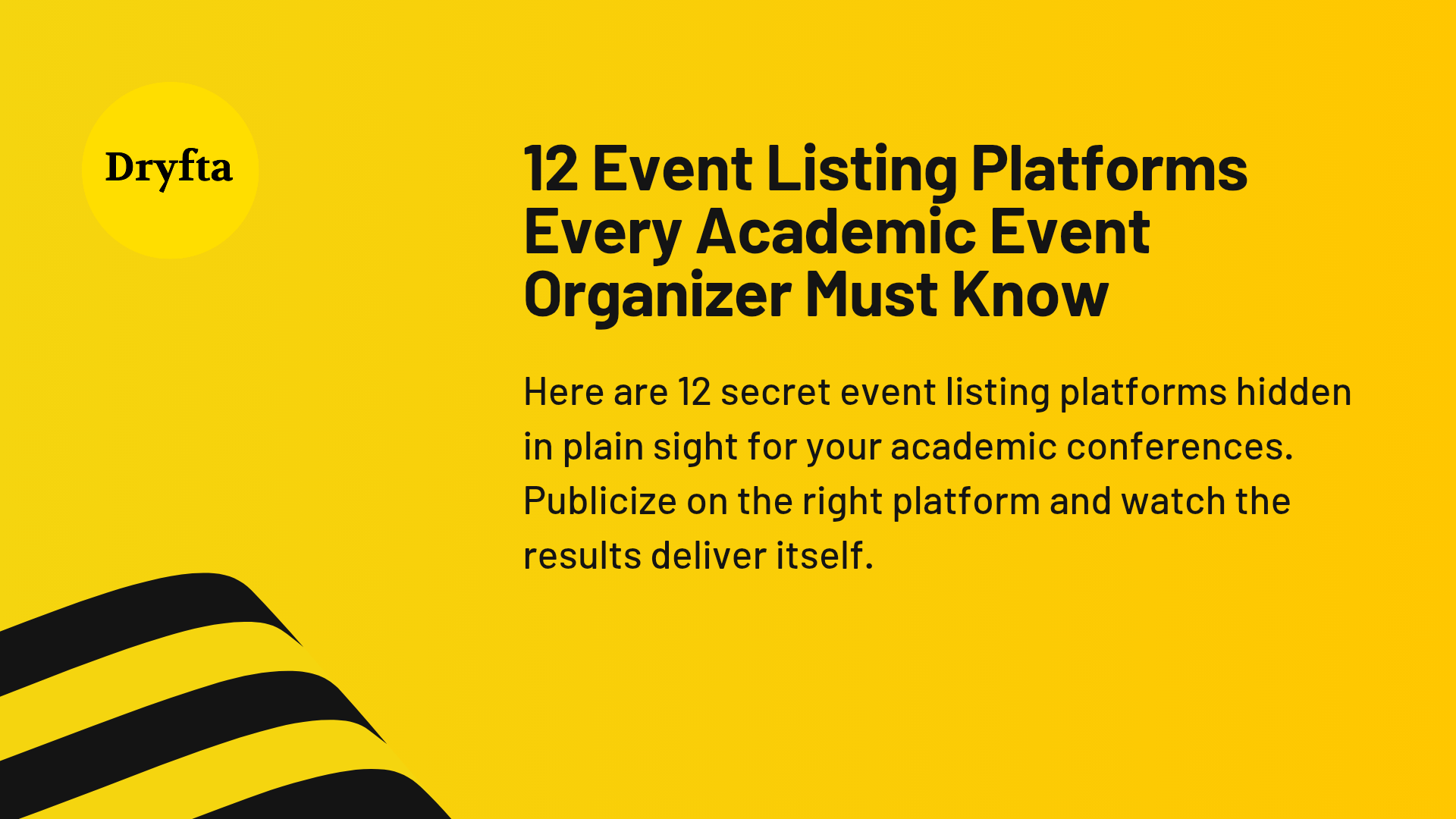 12 Event Listing Secrets Every Academic Event Organizer Must Know 