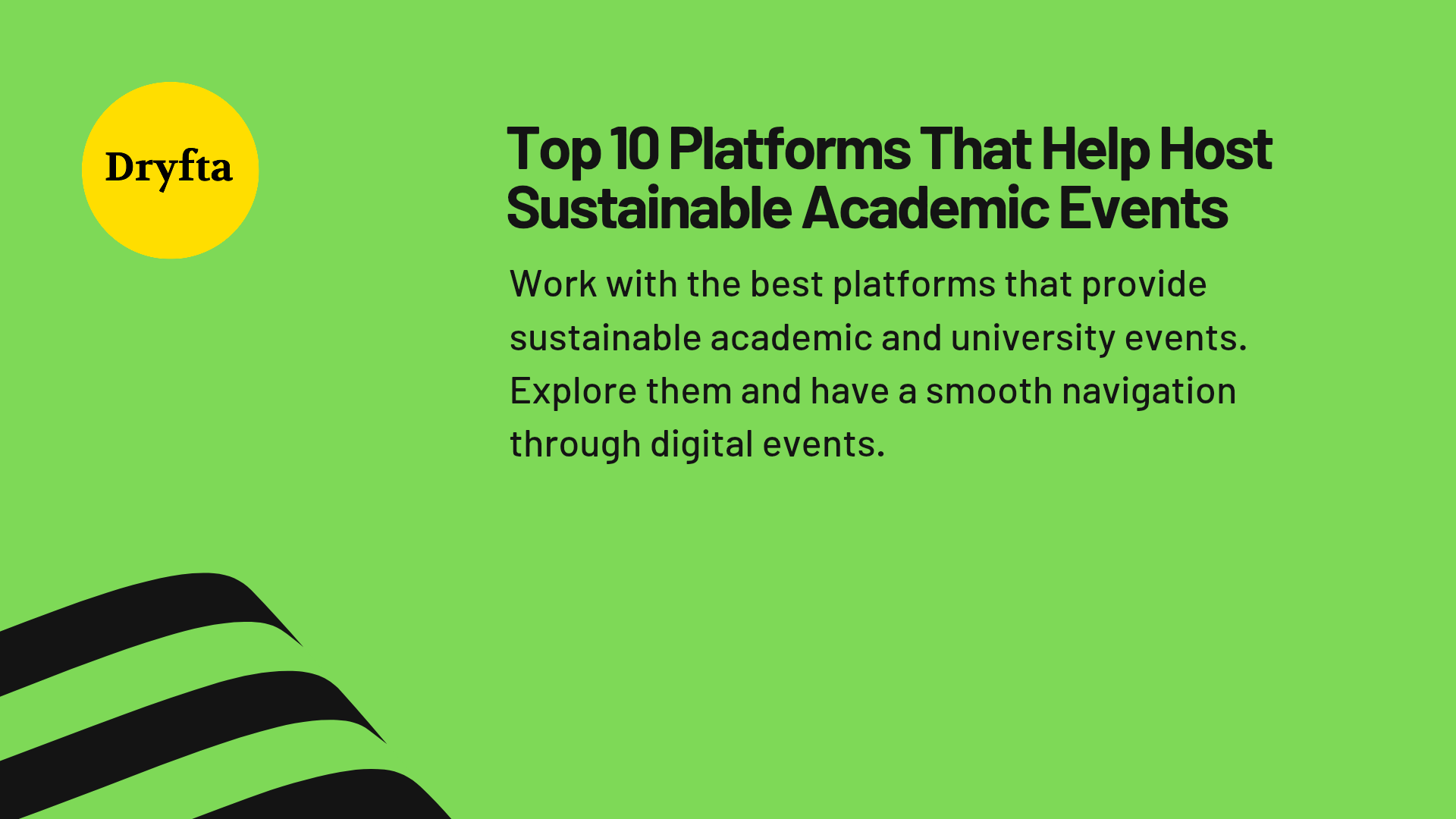 Top 10 Platforms That Help Host Sustainable Academic Events