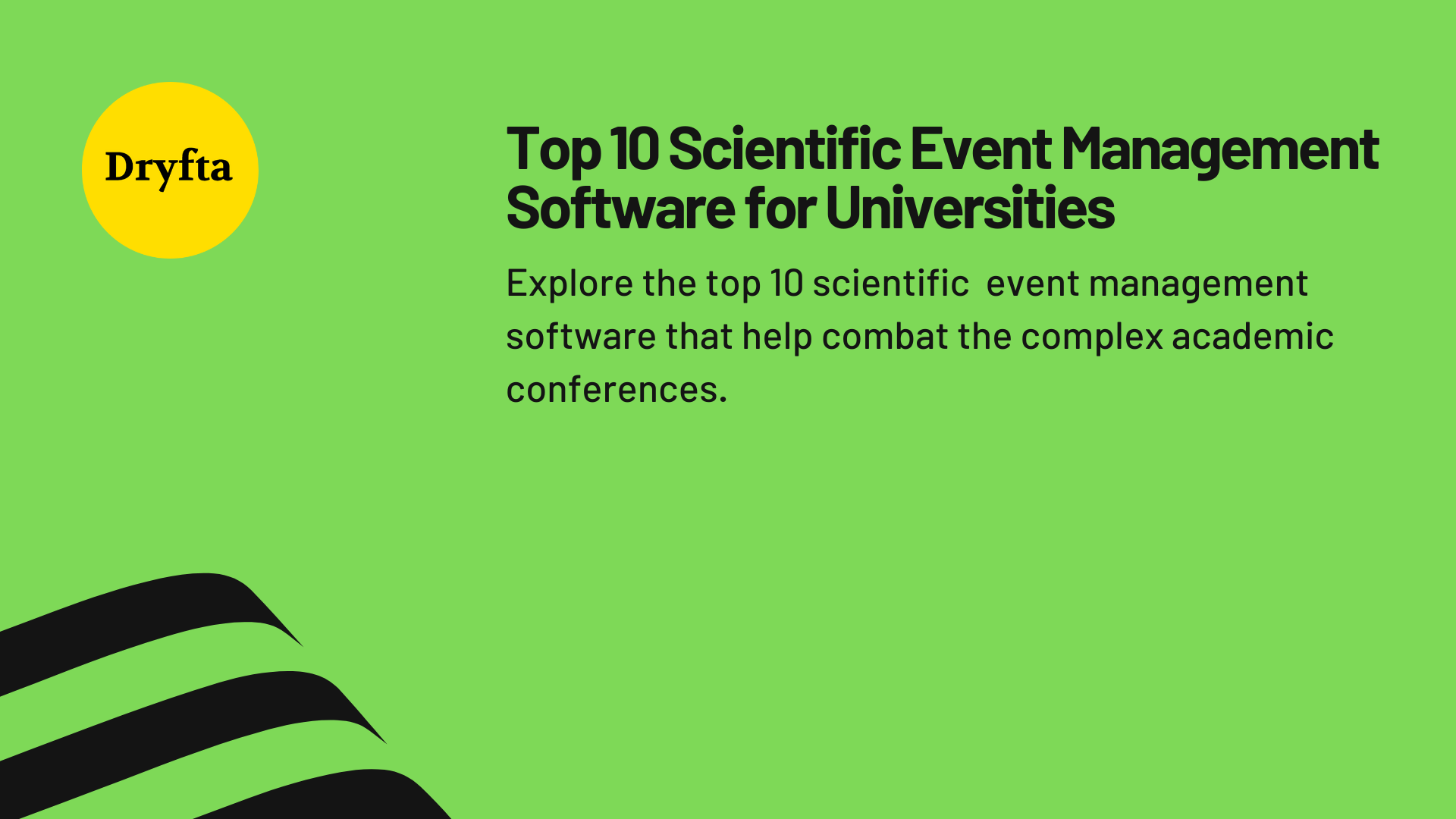 Top 10 Scientific Event Management Software for Universities