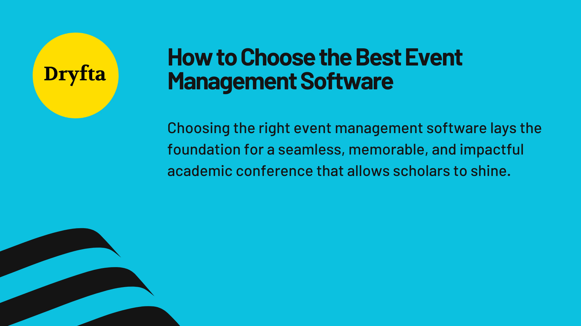 How to Choose the Best Event Management Software