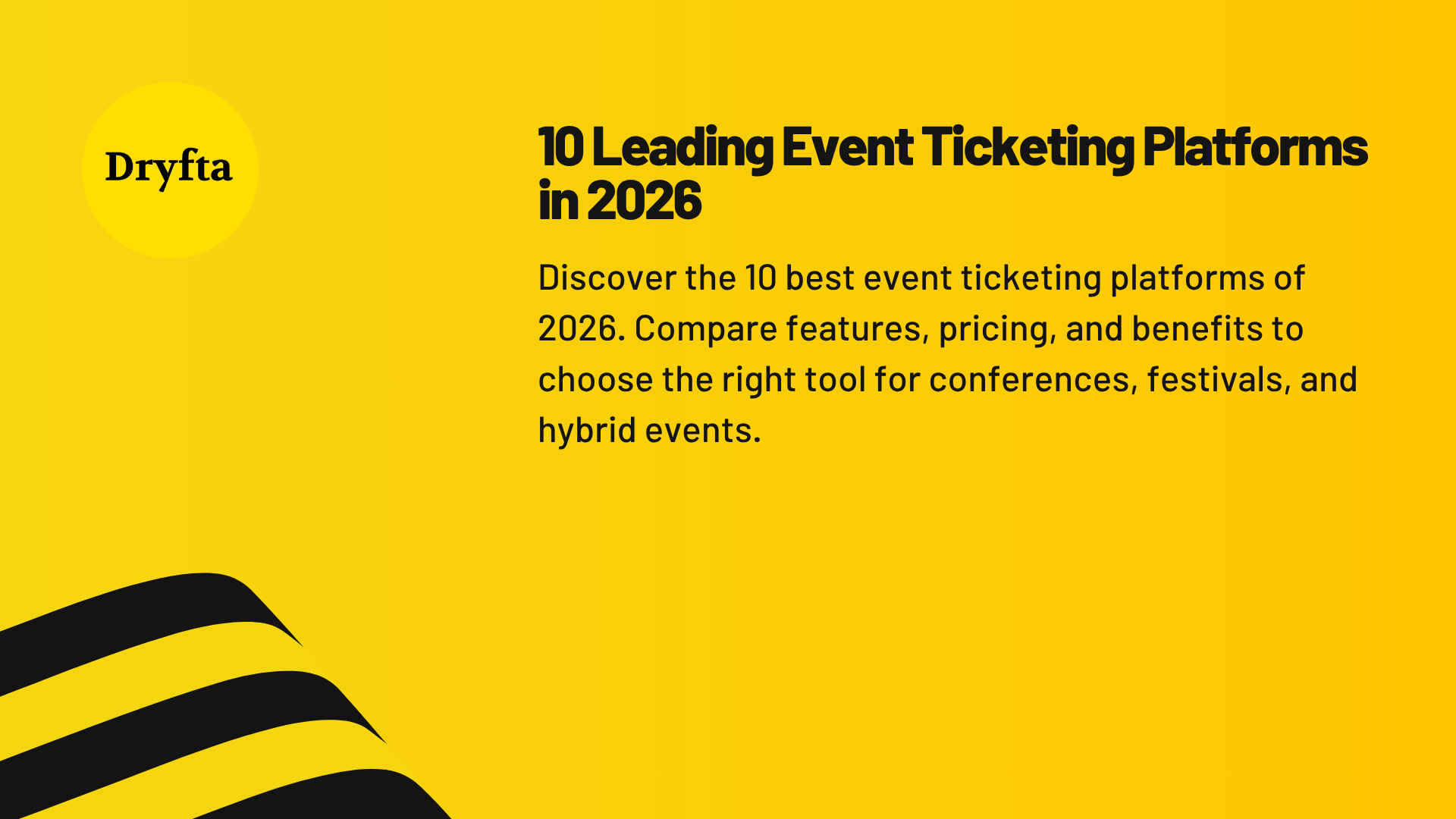 10​‍​‌‍​‍‌​‍​‌‍​‍‌ Leading Event Ticketing Platforms in 2026