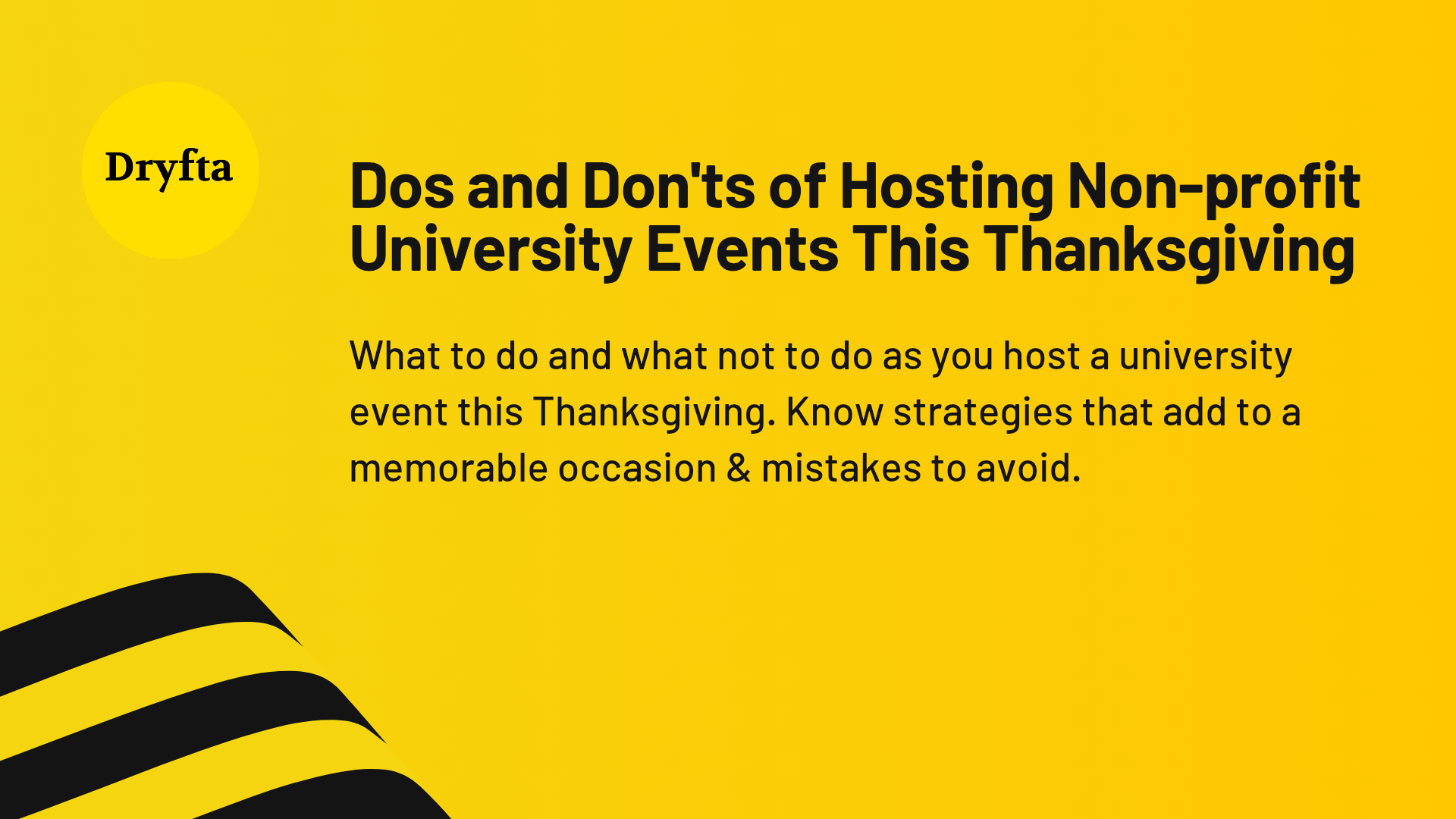 Dos and Don'ts of Hosting Non-profit University Events This Thanksgiving