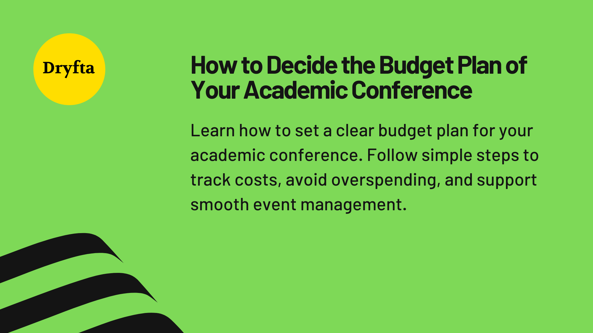 How to Decide the Budget Plan of Your Academic Conference
