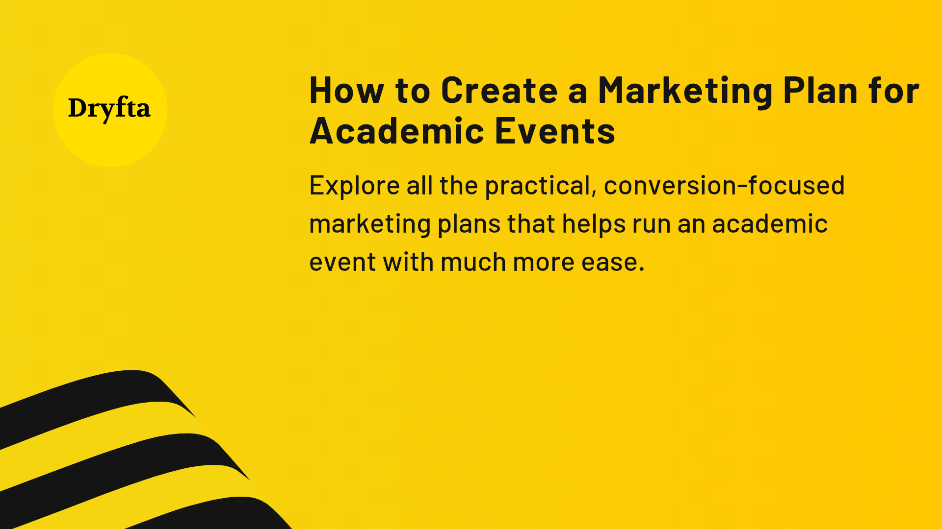 How to Create a Marketing Plan for Academic Events