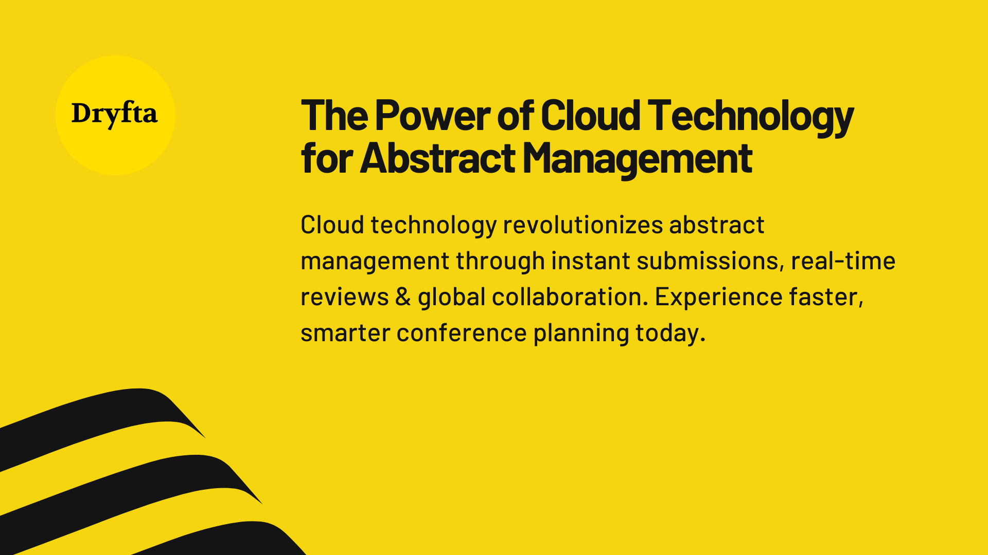 The Power of Cloud Technology for Abstract Management