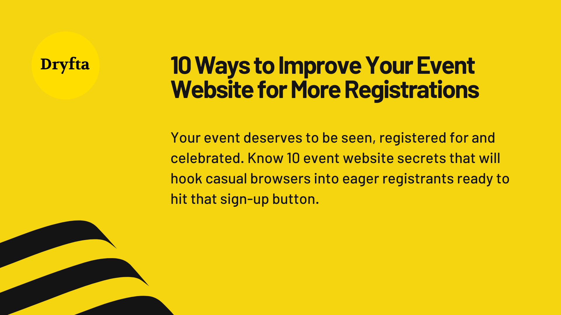 10 Ways to Improve Your Event Website for More Registrations