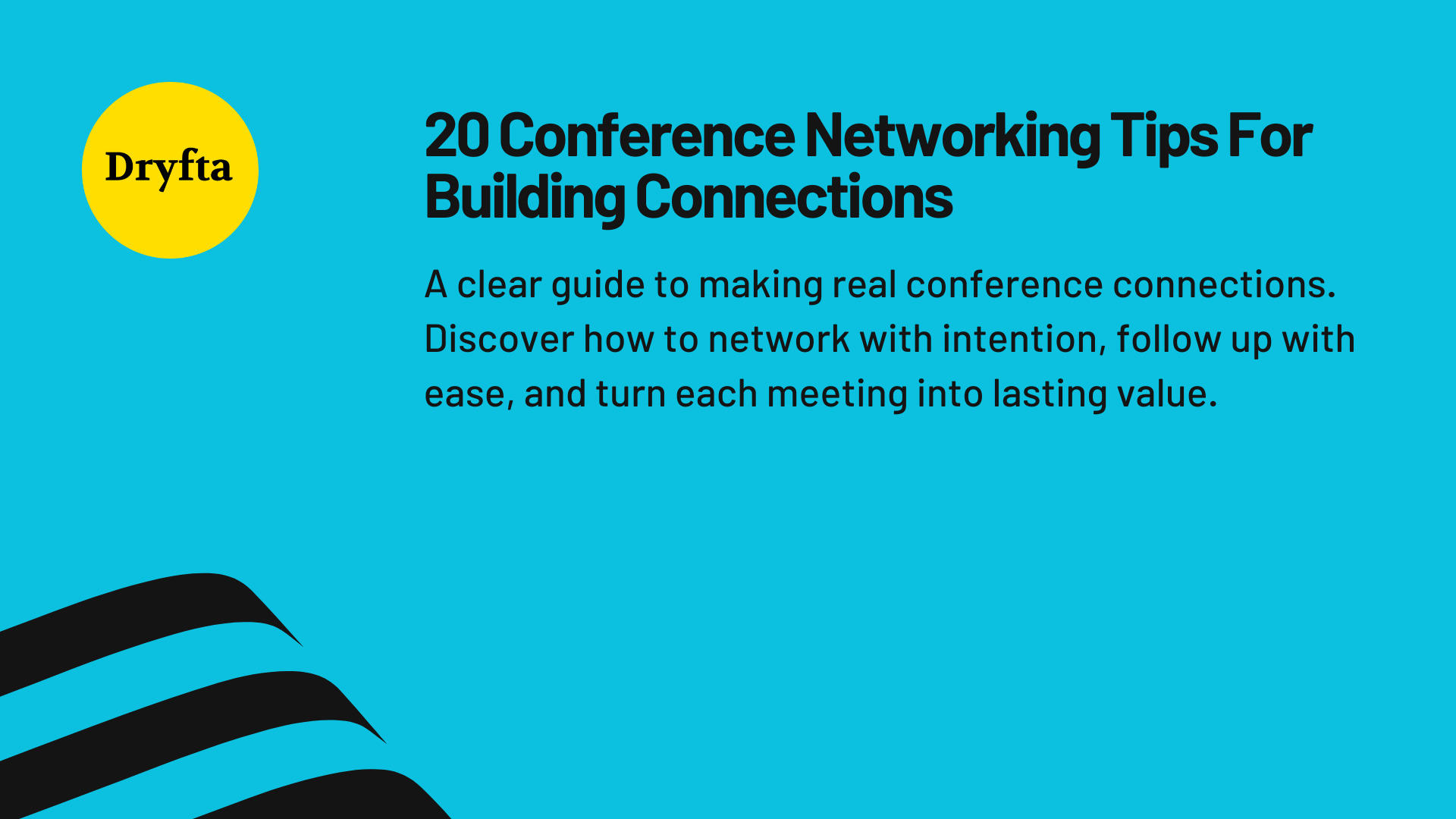 20 Conference Networking Tips For Building Connections