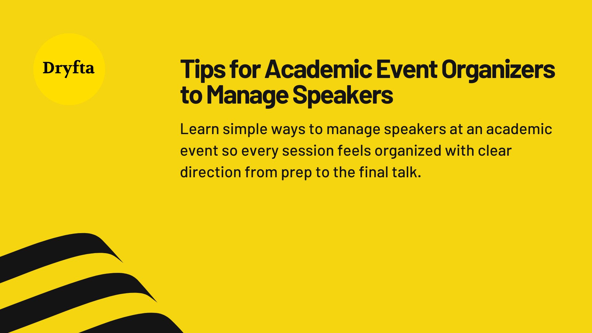 Tips for Academic Event Organizers to Manage Speakers