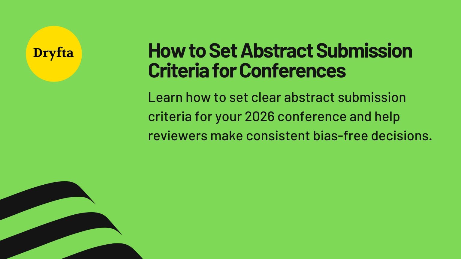 How to Set Abstract Submission Criteria for Conferences