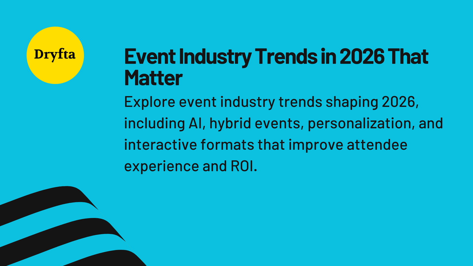 Event Industry Trends in 2026 That Matter