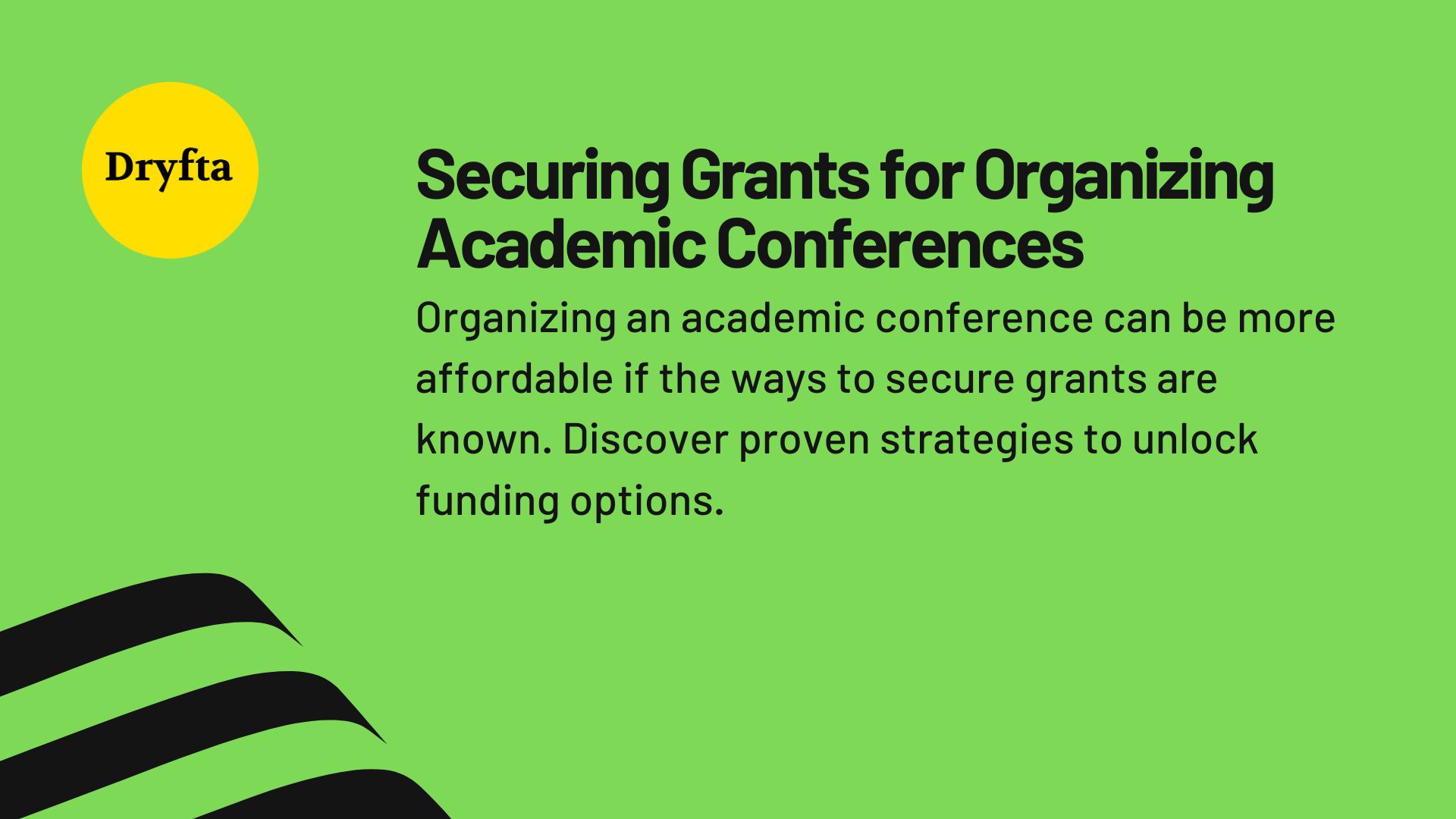 Securing Grants for Organizing Academic Conferences