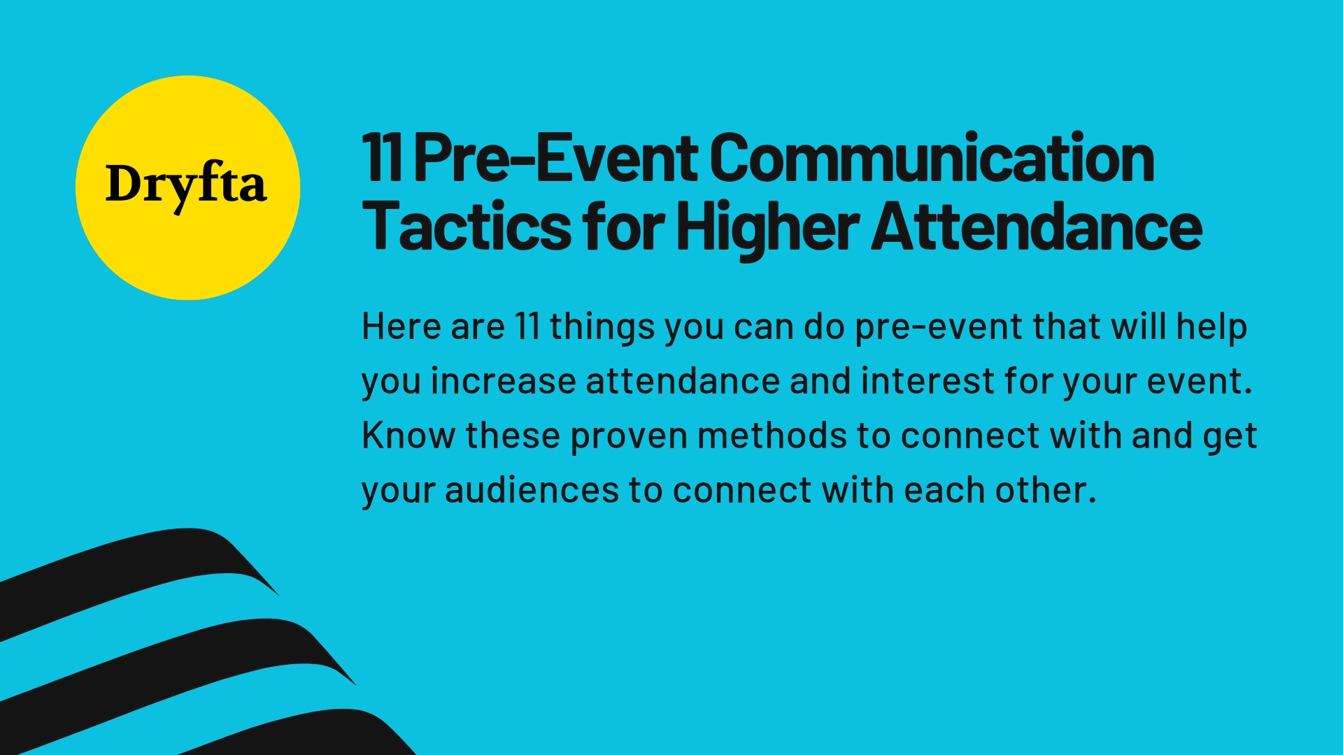 11 Pre-Event Communication Tactics for Higher Attendance