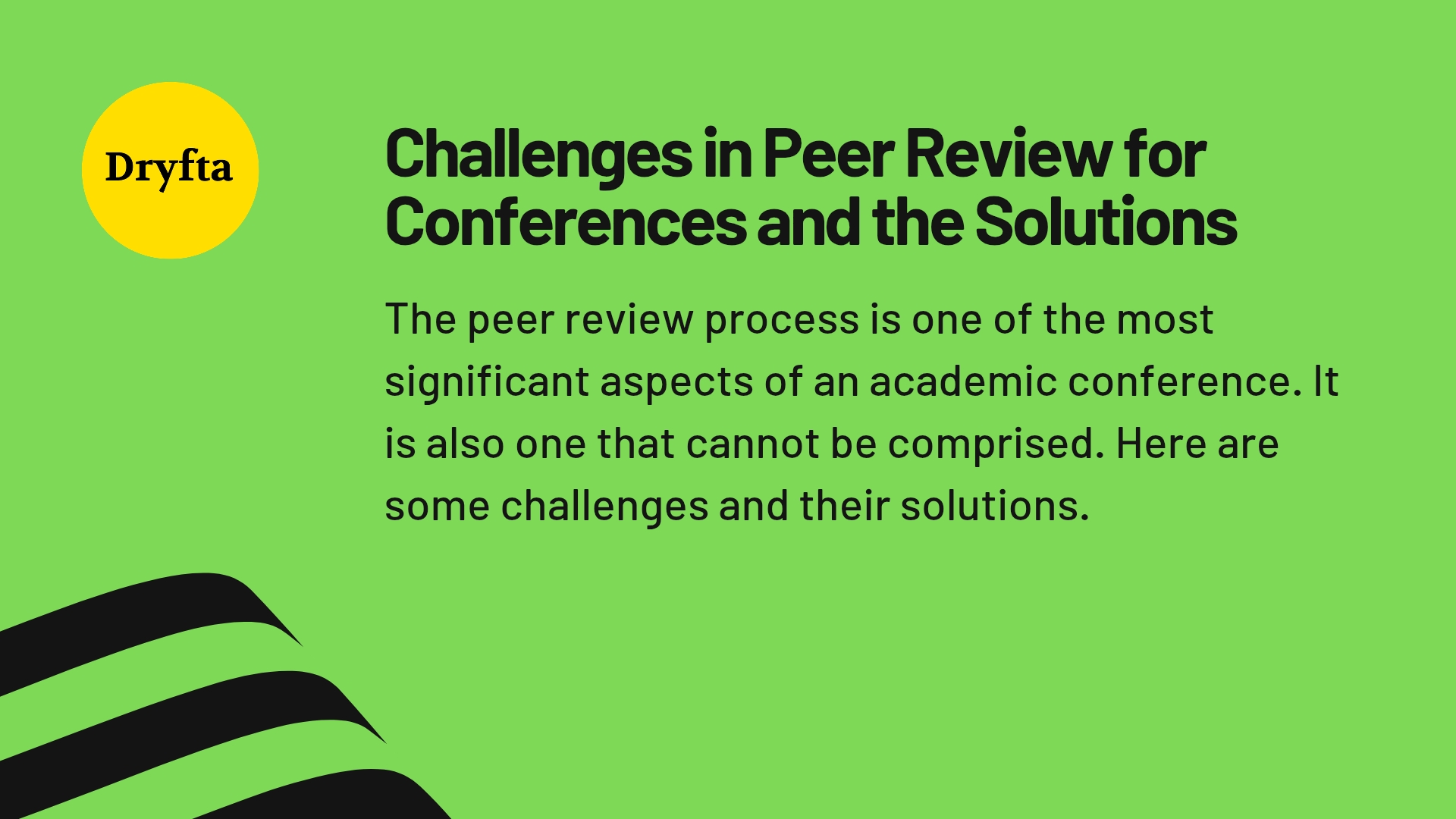 Challenges in Peer Review for Conferences and the Solutions