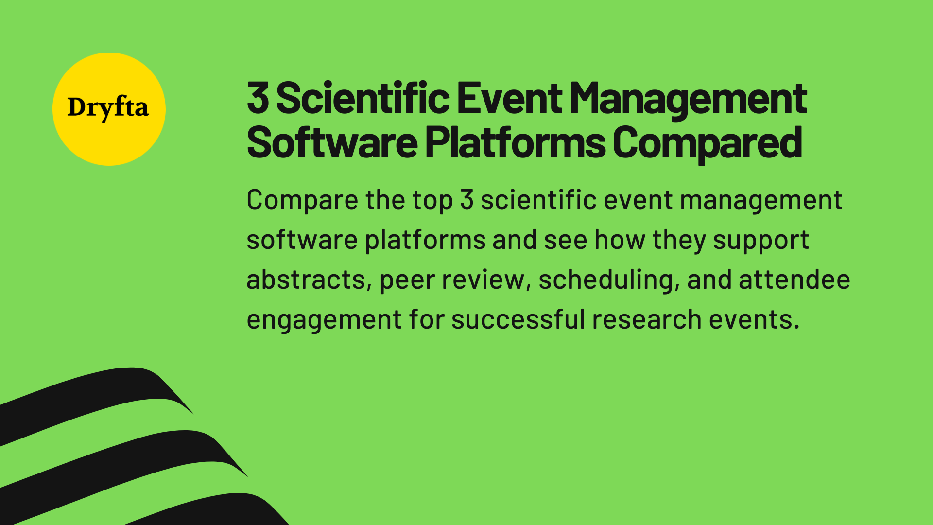 3 Scientific Event Management Software Platforms Compared