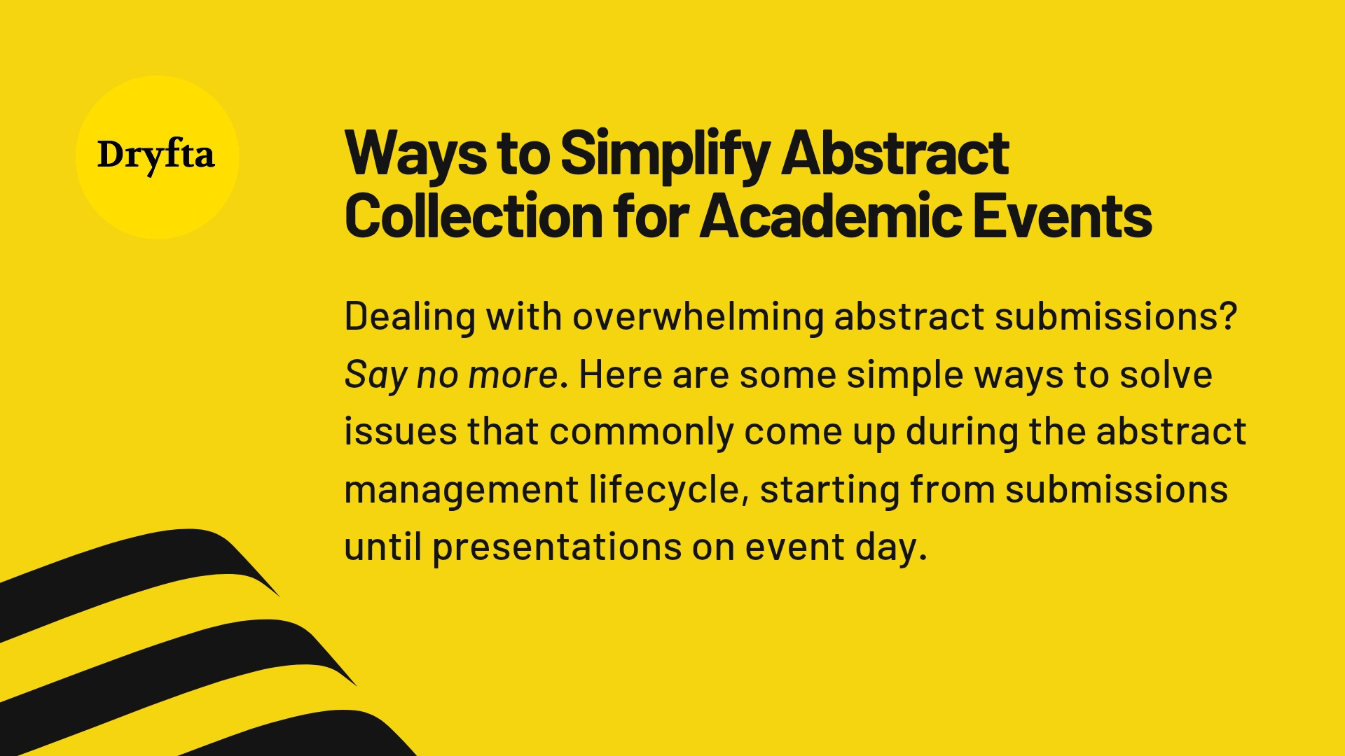 Ways to Simplify Abstract Collection for Academic Events