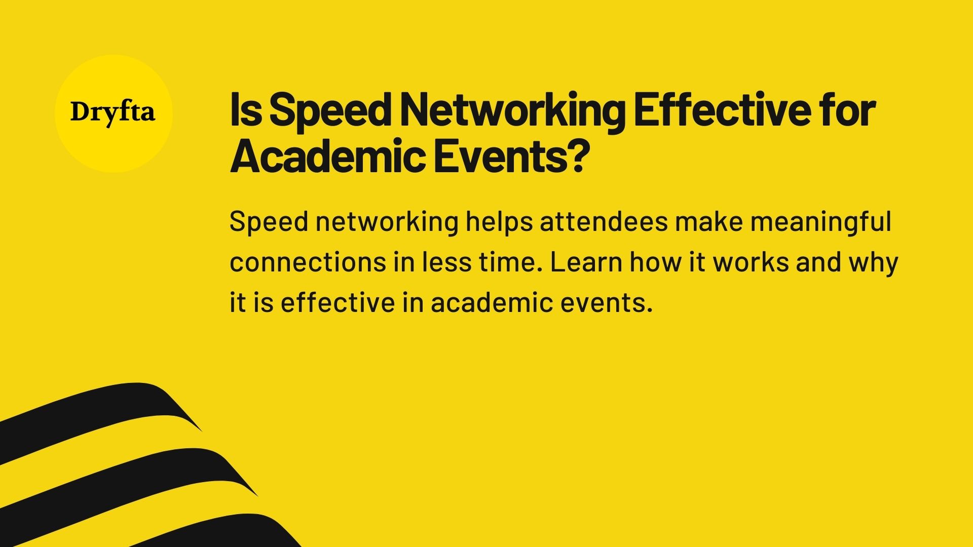 Is Speed Networking Effective for Academic Events?