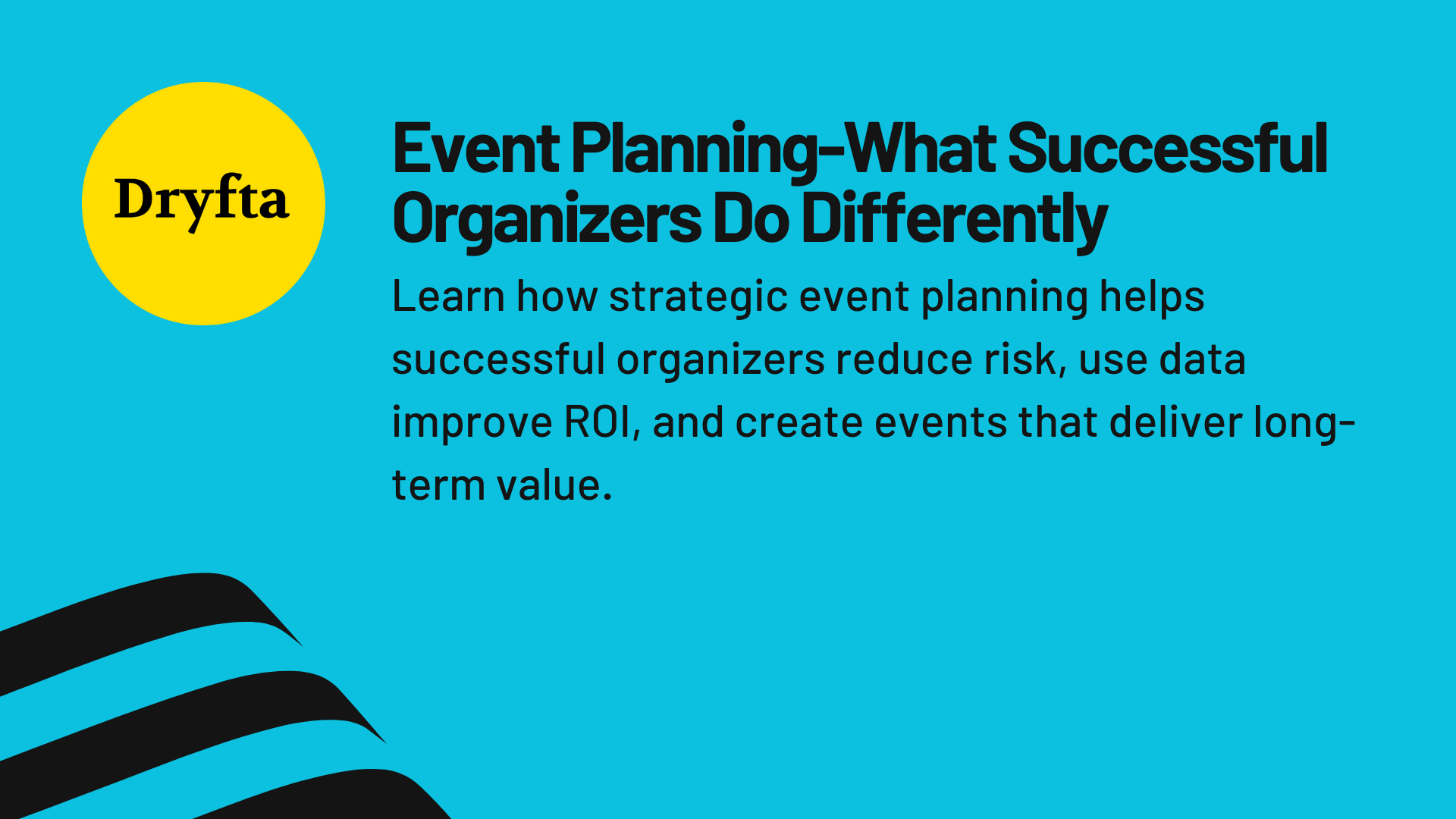 Event Planning-What Successful Organizers Do Differently