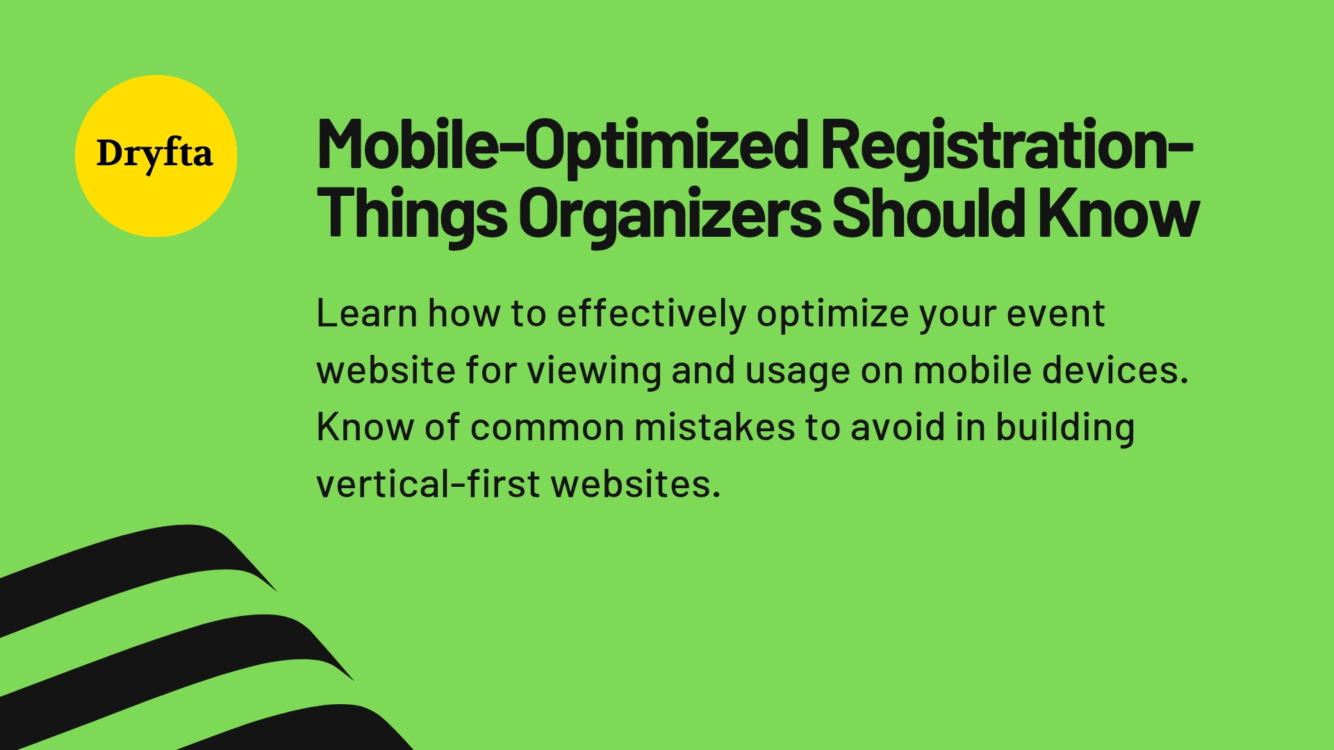 Mobile-Optimized Registration- Things Organizers Should Know