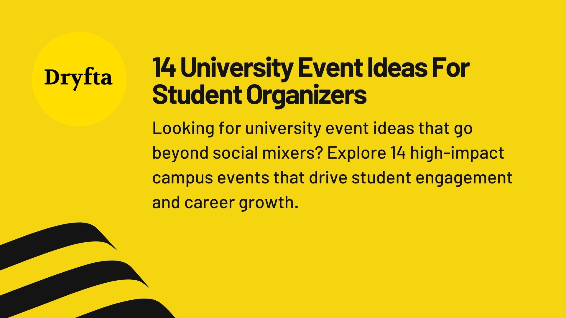14 University Event Ideas For Student Organizers