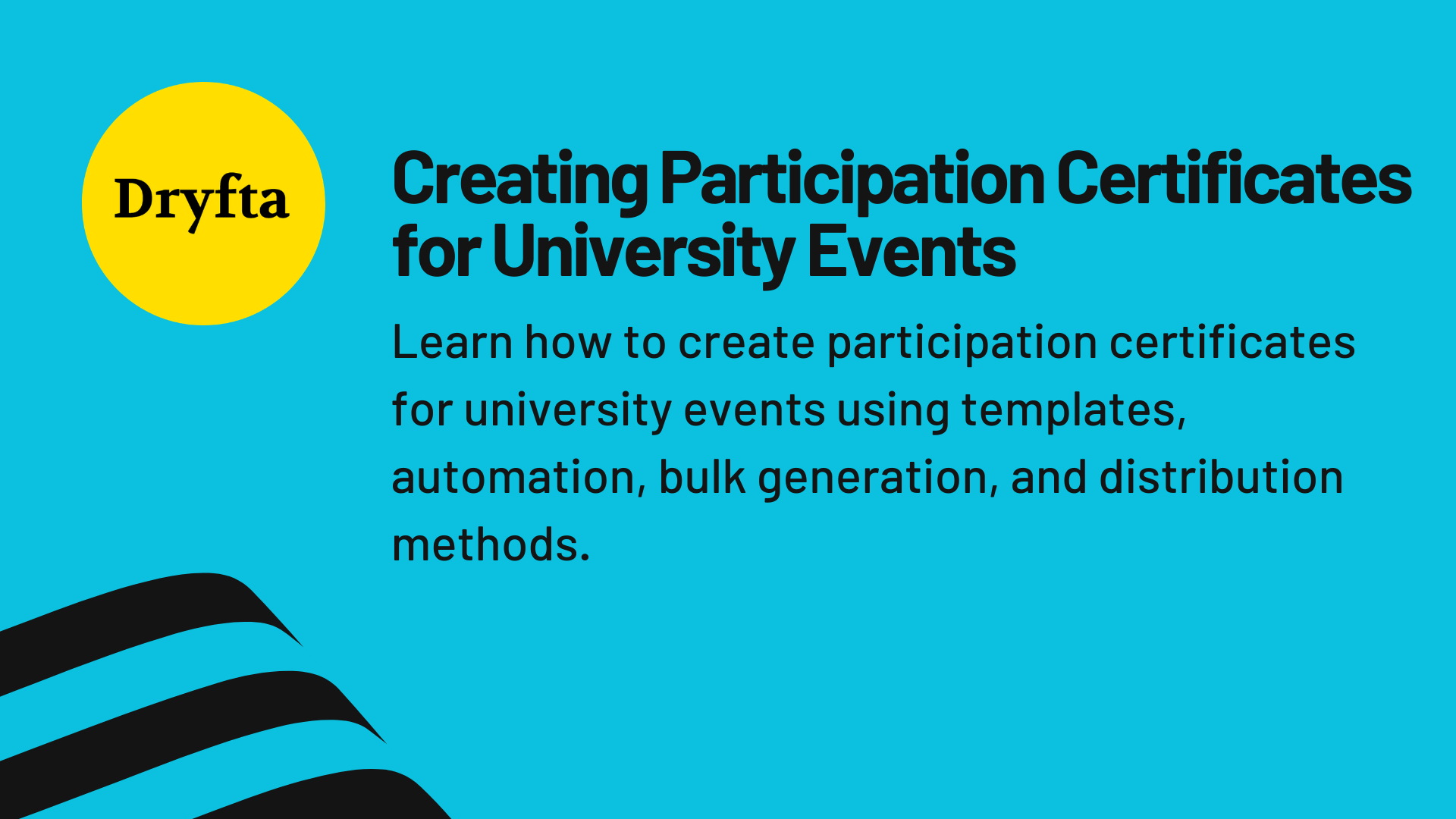 Creating Participation Certificates for University Events