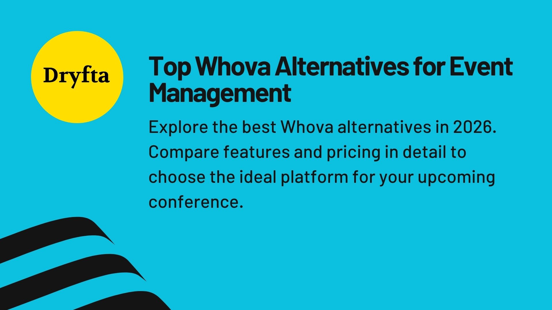 Top Whova Alternatives for Event Management
