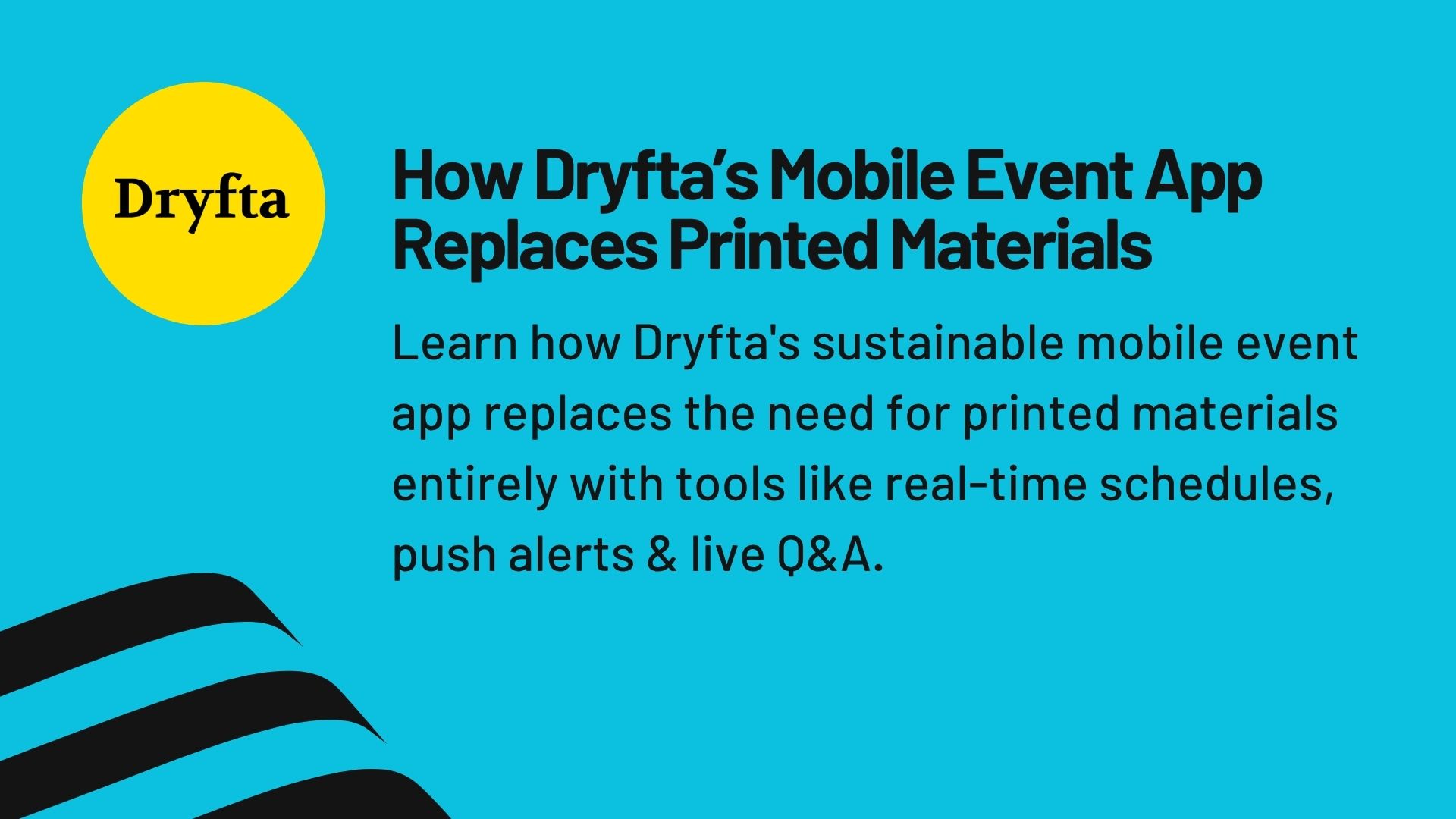 How Dryfta’s Mobile Event App Replaces Printed Materials