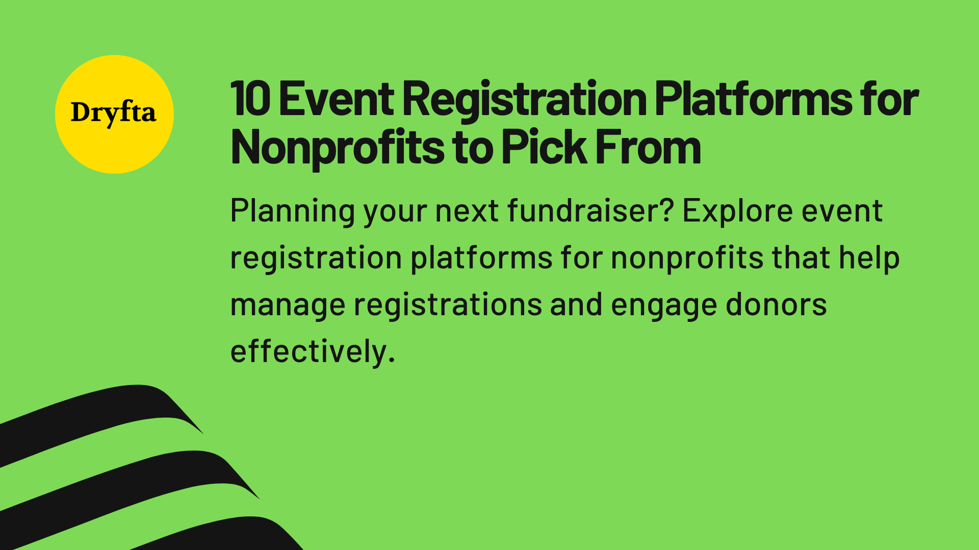 10 Event Registration Platforms for Nonprofits to Pick From