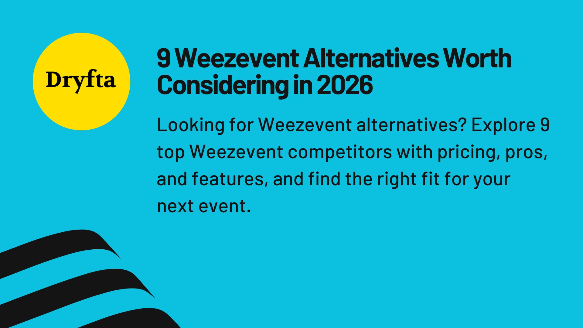 9 Weezevent Alternatives Worth Considering in 2026