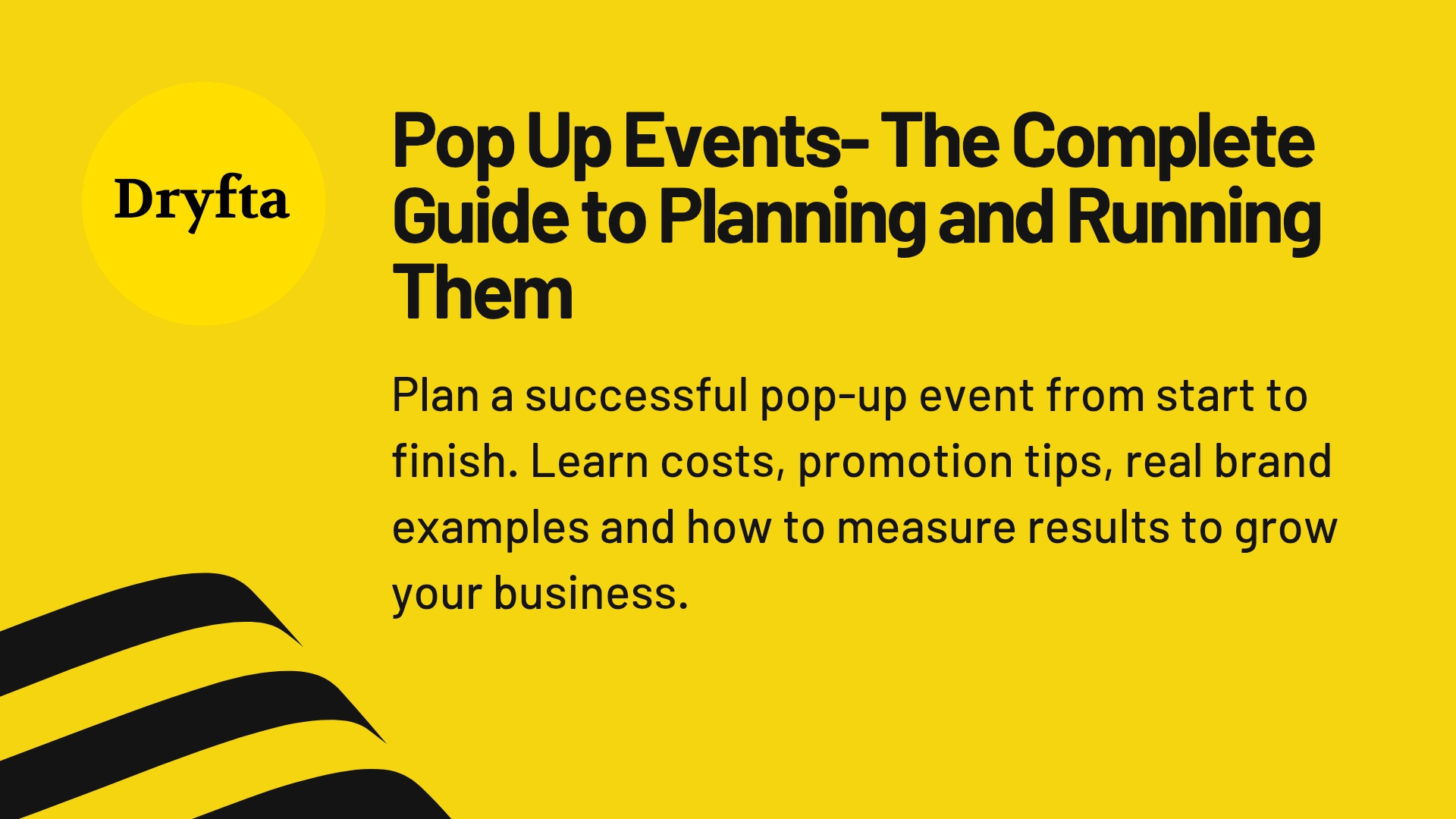 Pop Up Events- The Complete Guide to Planning and Running Them