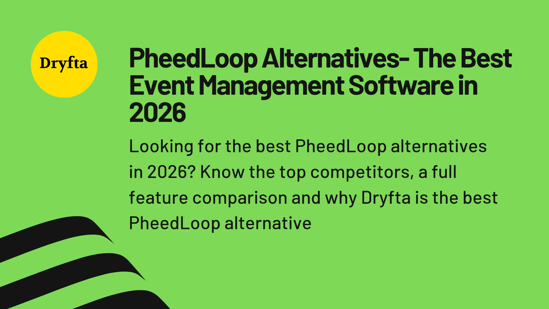 PheedLoop Alternatives- The Best Event Management Software in 2026