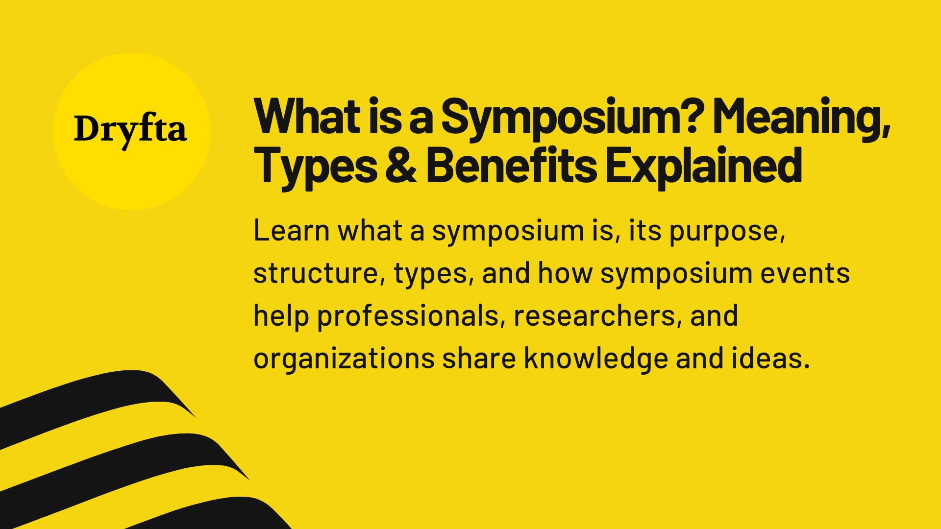 What is a Symposium? Meaning, Types & Benefits Explained