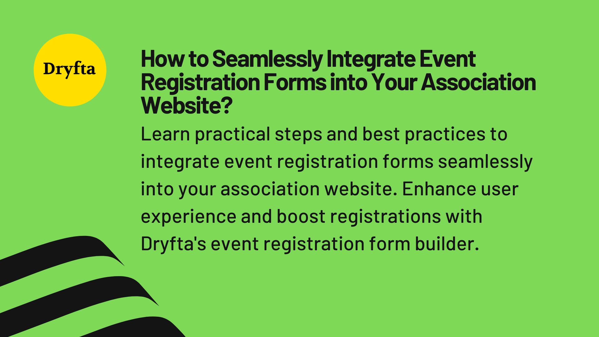 How to Seamlessly Integrate Event Registration Forms into Your Association Website?