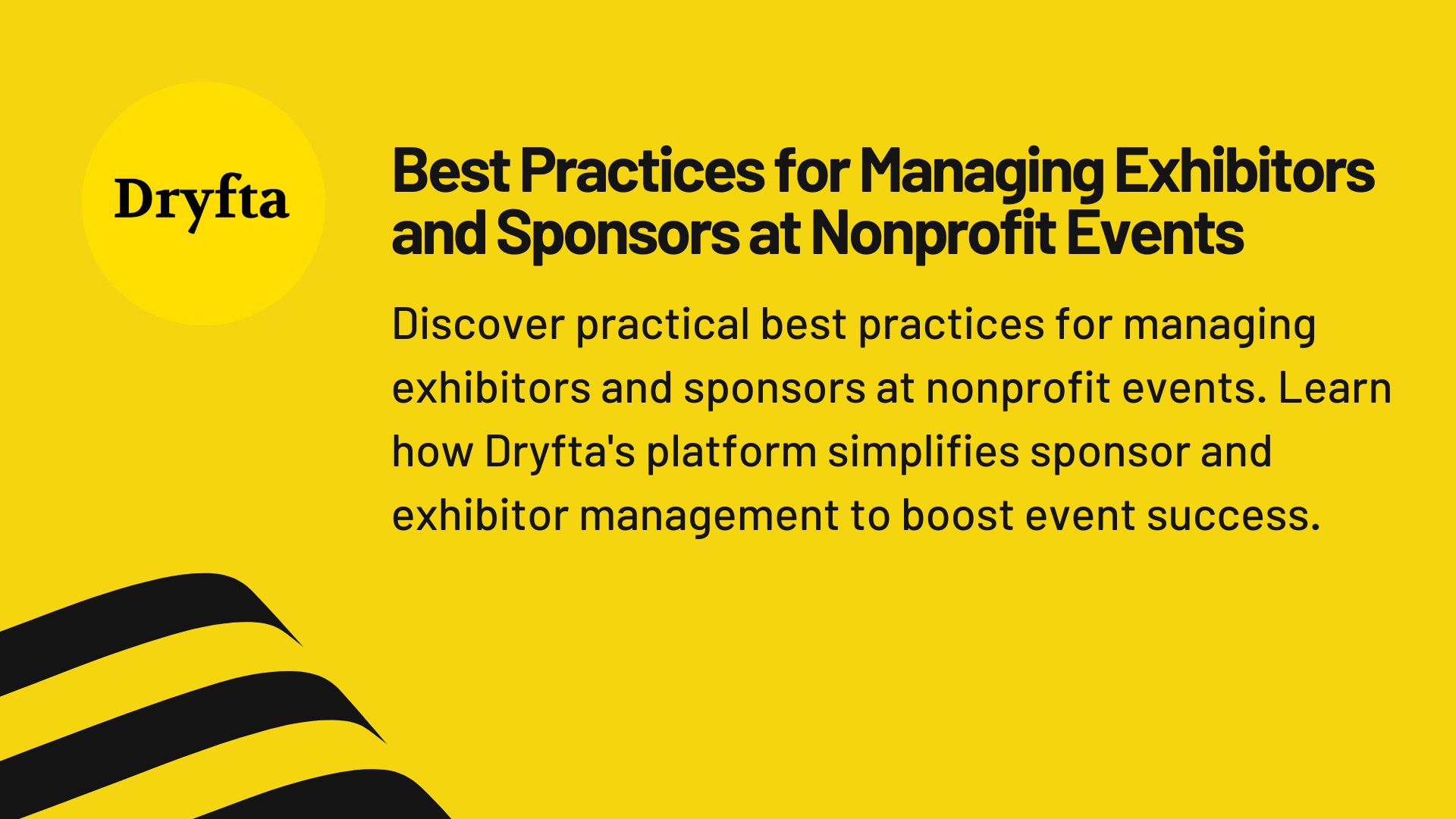  Best Practices for Managing Exhibitors and Sponsors at Nonprofit Events 