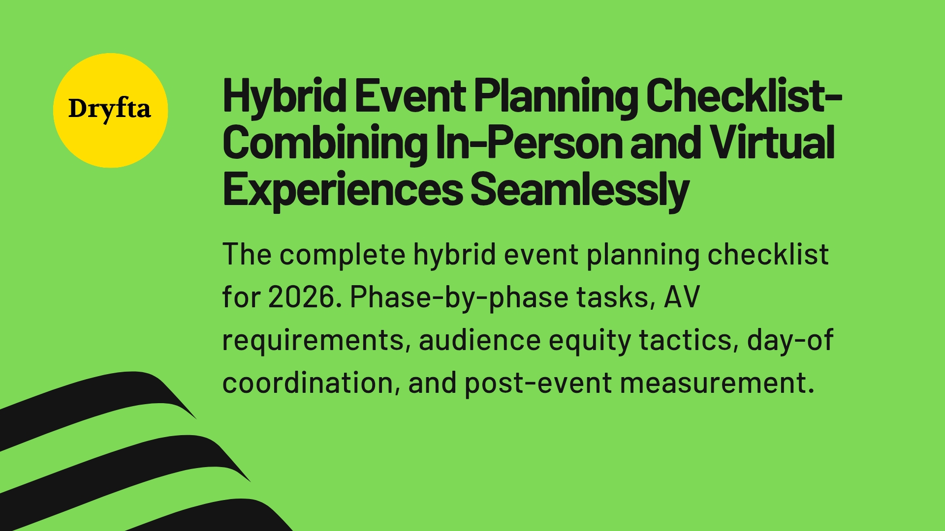 Hybrid Event Planning Checklist- Combining In-Person and Virtual Experiences Seamlessly