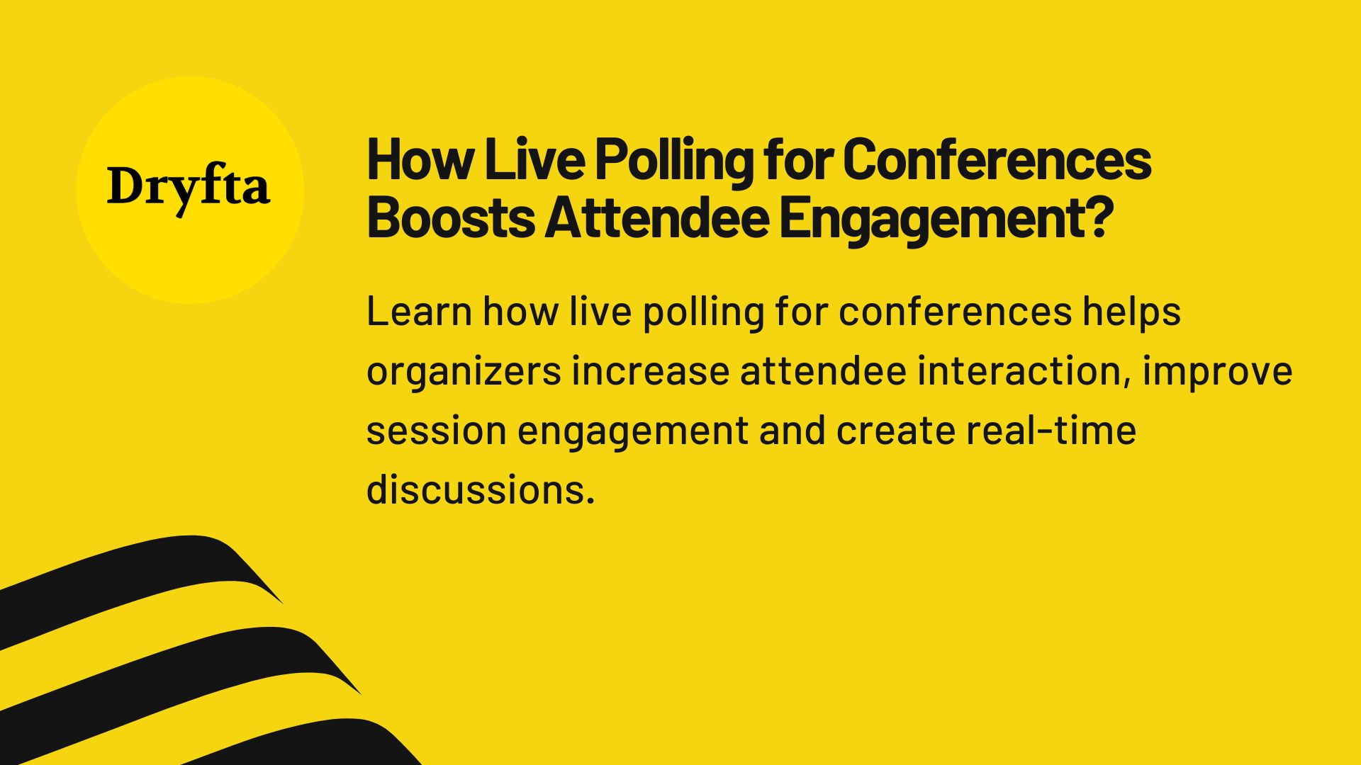 How Live Polling for Conferences Boosts Attendee Engagement?