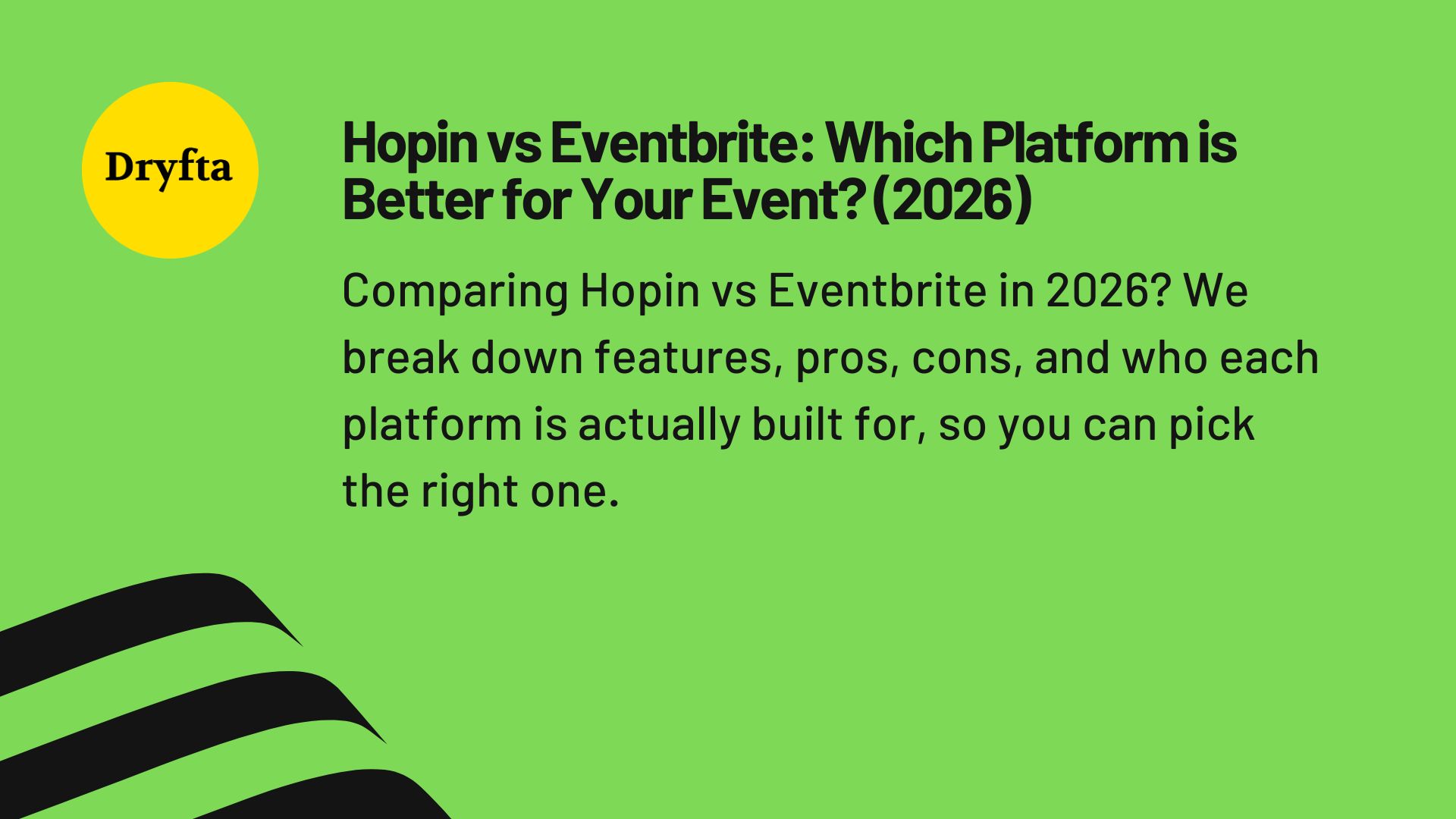 Hopin vs Eventbrite: Which Platform is Better for Your Event? (2026)