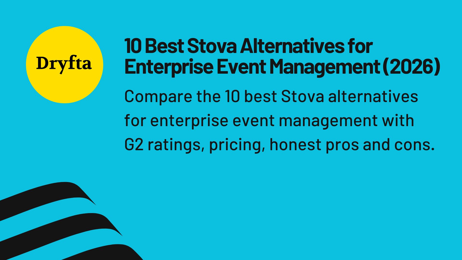 10 Best Stova Alternatives for Enterprise Event Management (2026) 