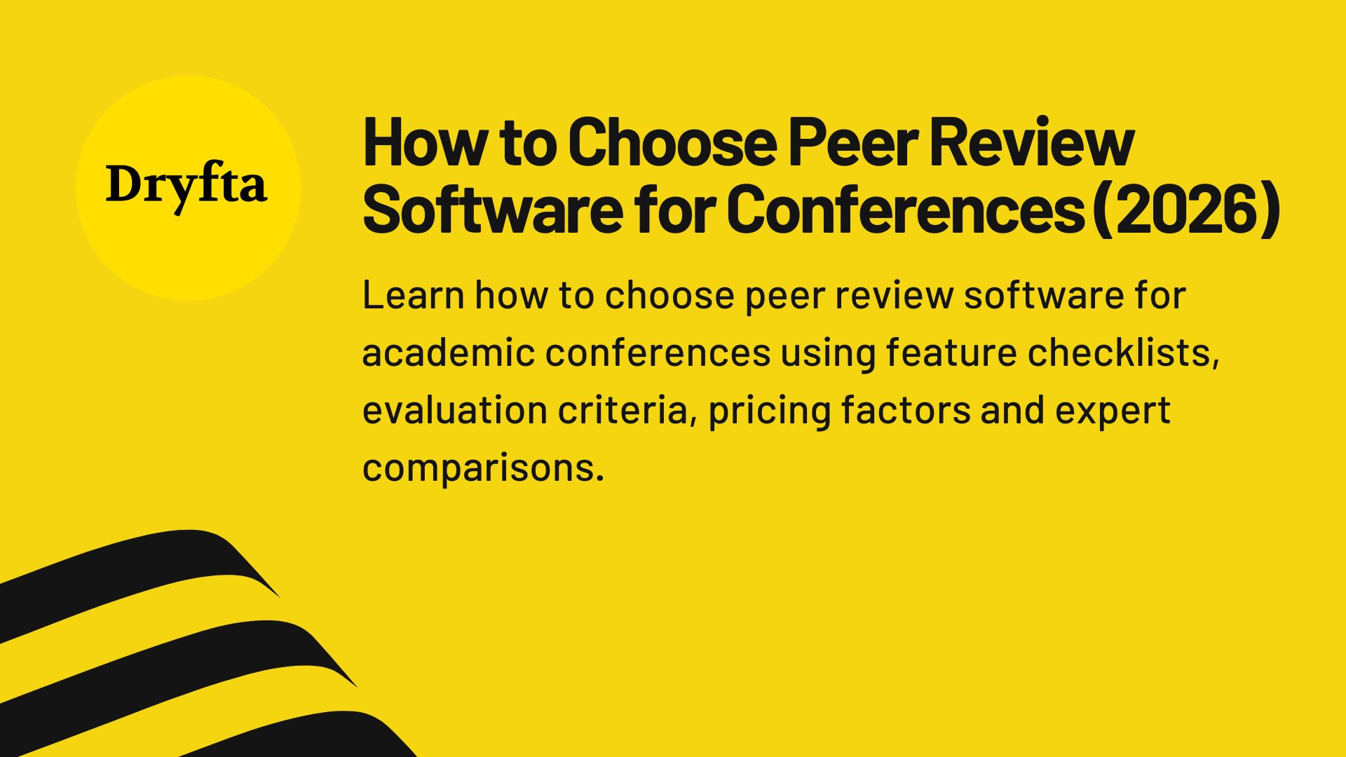 How to Choose Peer Review Software for Conferences (2026)