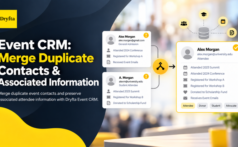 How to Merge Duplicate Contacts in Dryfta Event CRM