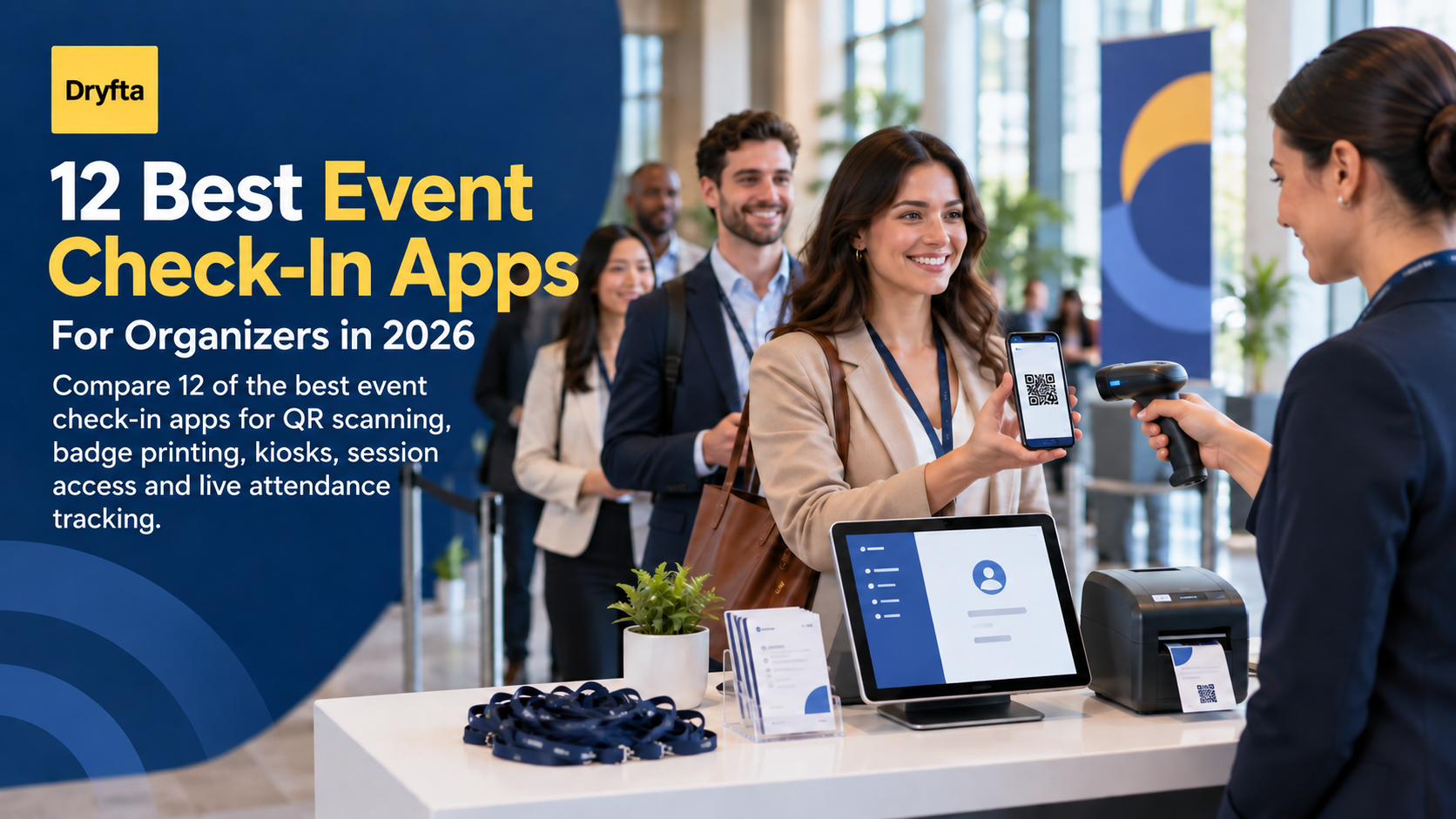 Event check-in apps guide showing an organizer scanning an attendee QR code at a conference desk